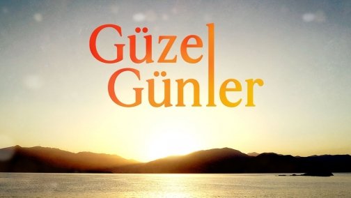 Güzel Günler