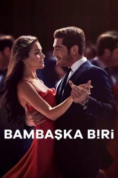 Bambaşka Biri