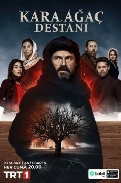 Kara Ağaç Destanı HD