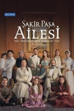 Şakir Paşa Ailesi izle